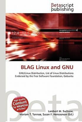 Blag Linux and Gnu