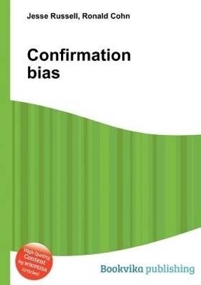 Confirmation Bias