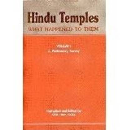 Hindu Temples: What Happened to Them: Vol. I: A Preliminary Survey: Vol. II: The Islamic Evidence (2 Vols.)