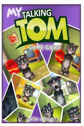 My Talking Tom Game Guide