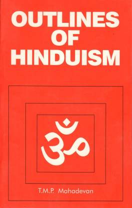 Outlines Of Hinduism