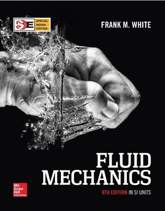 Fluid Mechanics in SI Units 8 Edition