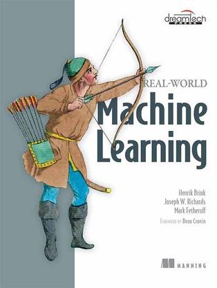 Real-World Machine Learning: 2017