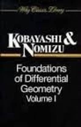 FOUNDATIONS OF DIFFERENTIAL GEOMETRY, VOLUME 1