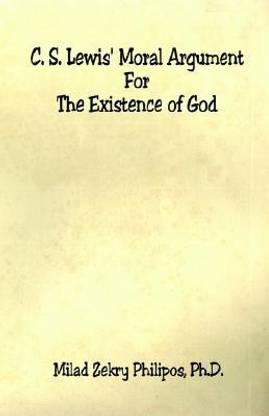 C. S. Lewis' Moral Argument for the Existence of God