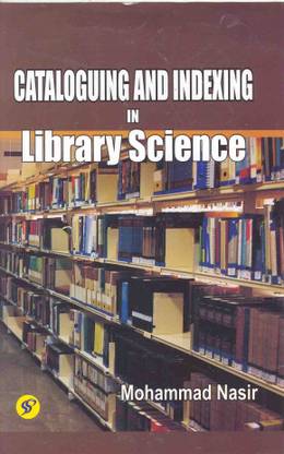 Cataloguing and Indexing in Library Science