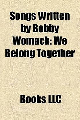 Songs Written by Bobby Womack