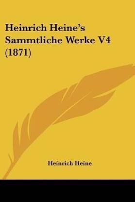 Heinrich Heine's Sammtliche Werke V4 (1871)