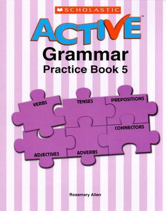 Scholastic Active Grammar Practice -5