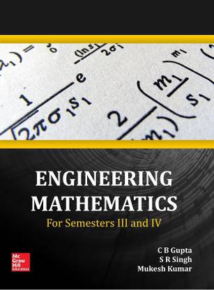 Engineering Mathematics for Semesters III and IV