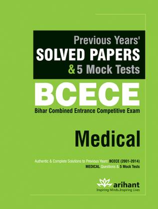 Previous Years' Solved Papers & 5 Mock Tests of Bcece Medical (Old Edition)  - Previous Years Solved Papers & 5 Mock Tests 4th  Edition