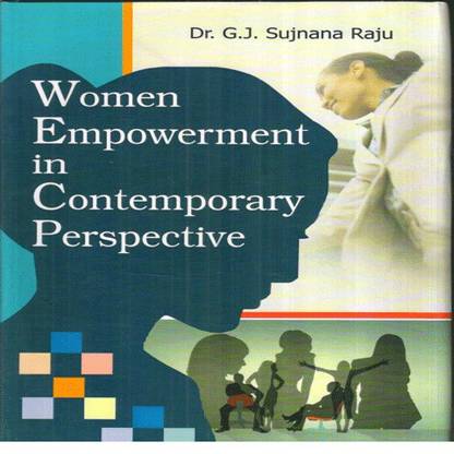 Women Empowerment in Contemporary Perspective