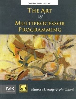 The Art Multiprocessor Programming