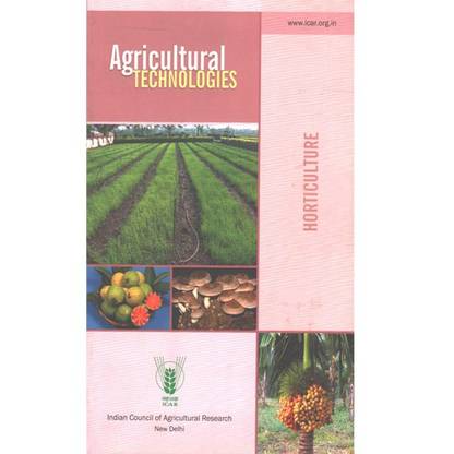 Agricultural Technologies Horticulture Volume 1