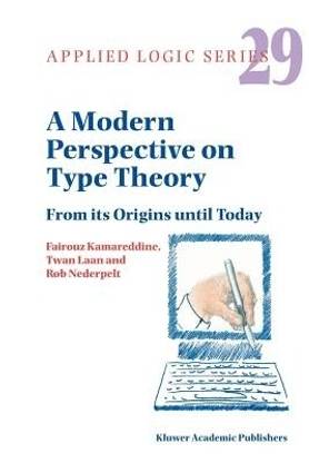 A Modern Perspective on Type Theory