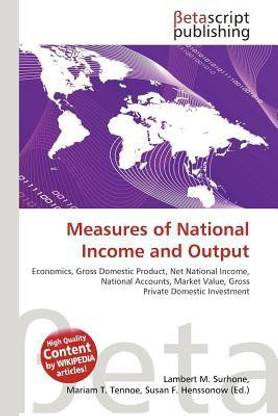 Measures of National Income and Output