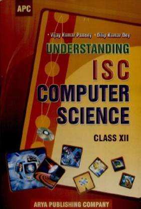 ISC - Computer Science (Class - 12)