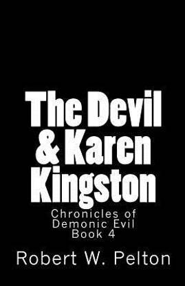 The Devil & Karen Kingston