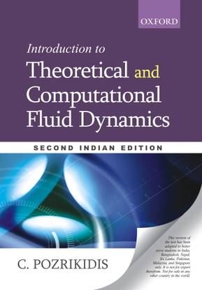 Introduction to Theoretical and Computational Fluid Dynamics 2nd Edition