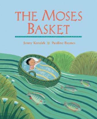The Moses Basket