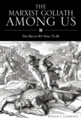 The Marxist Goliath Among Us