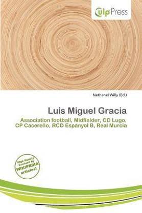 Luis Miguel Gracia