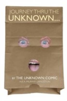 Journey Thru the Unknown... (the Unknown Comic)