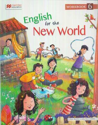 English For The New World Workbook Class 6 Buy English For The New World Workbook Class 6 By Uma Mani Anjali Dare At Low Price In India Flipkart Com