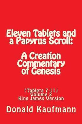 Eleven Tablets and a Papyrus Scroll