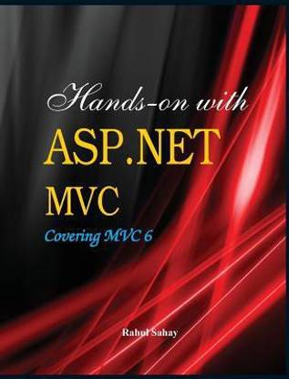 Hands on with ASP.Net MVC - Covering MVC 6