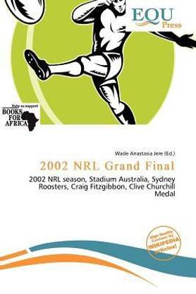 2002 Nrl Grand Final