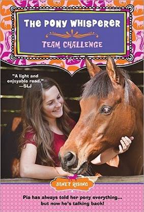 The Pony Whisperer Book 2: Team Challenge