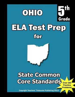 Ohio 5th Grade Ela Test Prep: Common Core Learning Standards