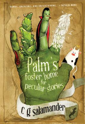 Palm's Foster Home for Peculiar Stories