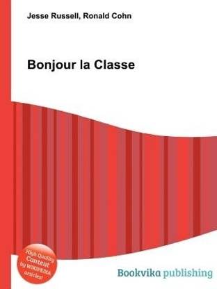 Bonjour La Classe