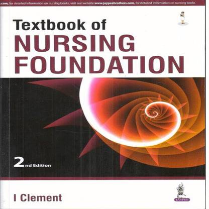 Textbook of Nursing Foundation