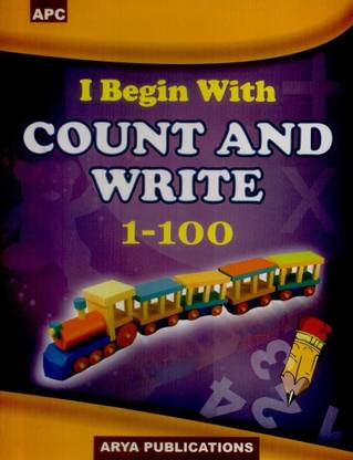 I Begin with Count and Write 1 - 100
