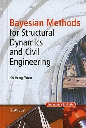 Bayesian Methods for Structural Dynamics and Civil Engineering Har/Psc Edition