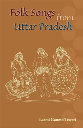 Folk Songs from Uttar Pradesh