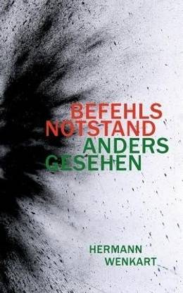 Befehlsnotstand anders gesehen