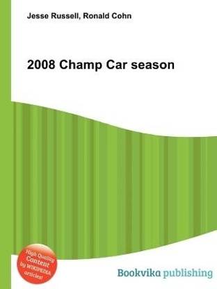 2008 Champ Car Season