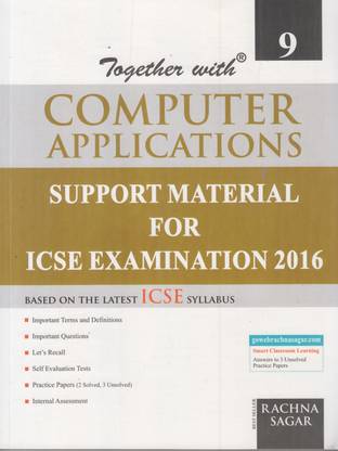 Together with Computer Applications for Icse Students (Class - IX)