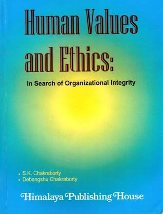 Human Values and Ethics 1st  Edition