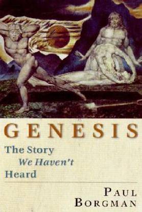 Genesis: The Story We Haven't Heard Genesis: The Story We Haven't Heard Genesis: The Story We Haven't Heard