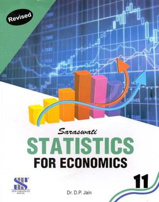 Saraswati Statistics for Economics Class - 11