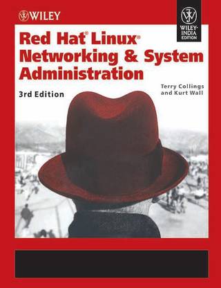 Red Hat Linux Networking & System Admin
