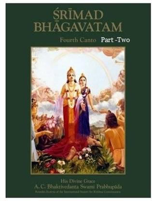Srimad Bhagavatam Canto 4 Volume 2