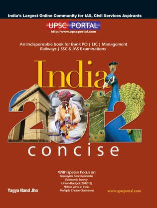 Upsc Portal India 2012 Concise:an Indispensable Book for Bank Po | Lic