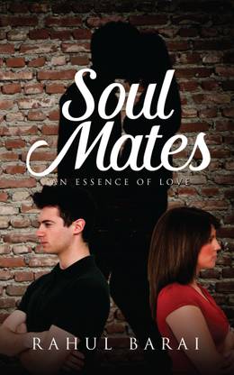 Soul Mates  - An Essence of Love