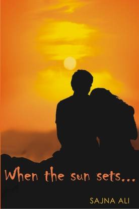 When the Sun Sets...